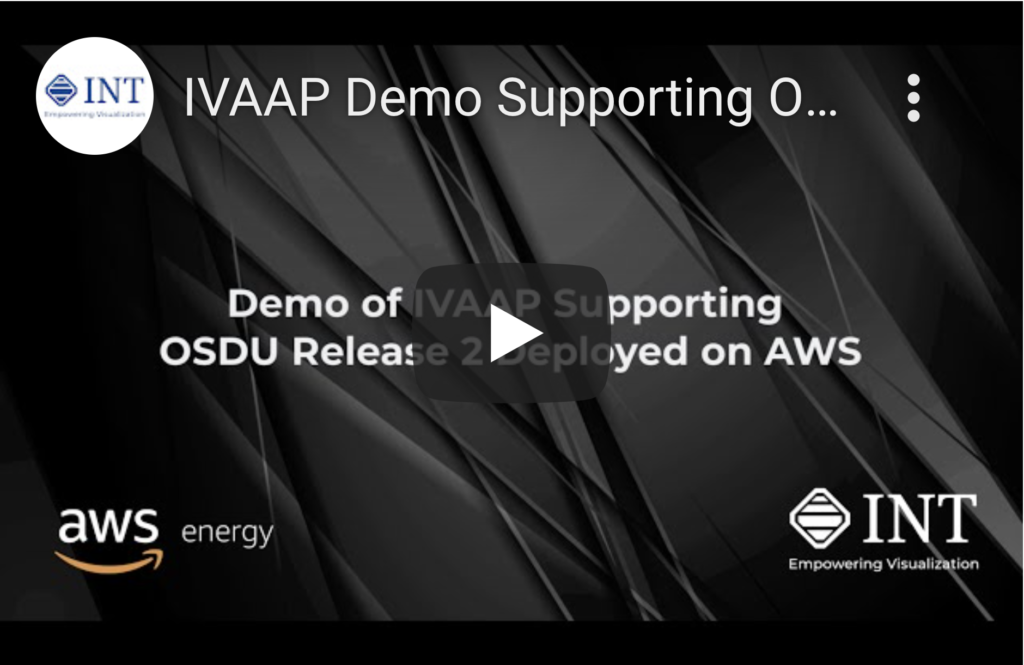 IVAAP Demo Supporting OSDU Release 2 Deployed on AWS